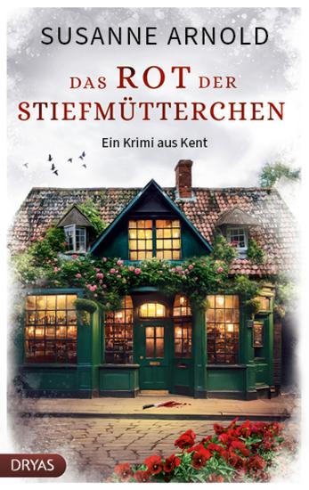 Das Rot der Stiefmütterchen - Ein Krimi aus Kent - cover