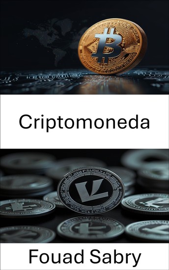 Criptomoneda - Explorando el futuro de las finanzas digitales con Litecoin - cover