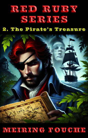 The Pirates Treasure - A romantic pirate adventure Book 2 - cover