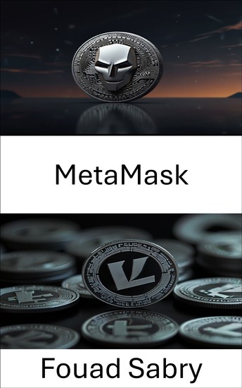 MetaMask Cryptocurrency Wallet - Gateway to Decentralized Access in the Litecoin Ecosystem - cover