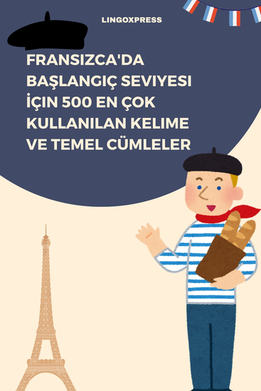 Fransızca'da Başlangıç Seviyesi İçin 500 En Çok Kullanılan Kelime ve Temel Cümleler - cover
