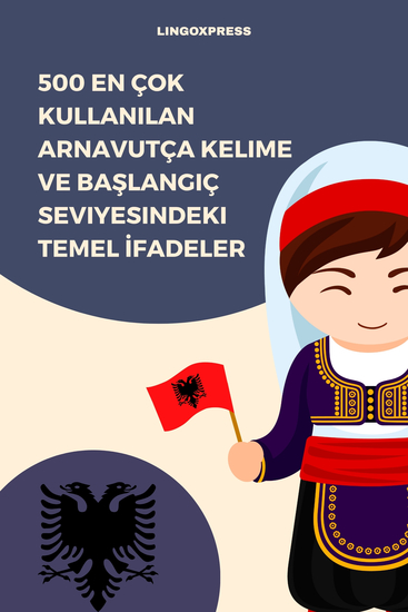 500 En Çok Kullanılan Arnavutça Kelime ve Başlangıç Seviyesindeki Temel İfadeler - cover