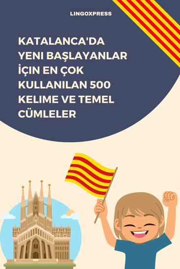 Katalanca'da Yeni Başlayanlar İçin En Çok Kullanılan 500 Kelime ve Temel Cümleler - cover