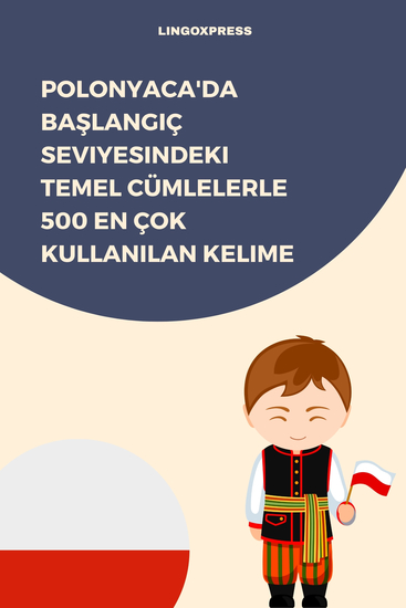 Polonyaca'da Başlangıç Seviyesindeki Temel Cümlelerle 500 En Çok Kullanılan Kelime - cover
