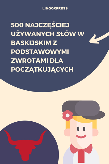 500 Najczęściej Używanych Słów w Baskijskim z Podstawowymi Zwrotami dla Początkujących - cover