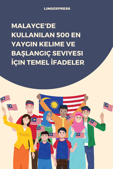 Malayce'de Kullanılan 500 En Yaygın Kelime ve Başlangıç Seviyesi İçin Temel İfadeler - cover