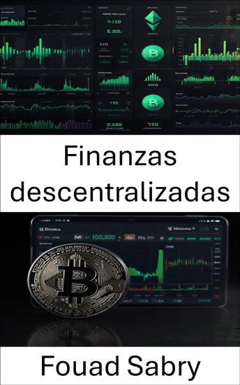 Finanzas descentralizadas - Navegando el futuro de los activos digitales con Bitfinex - cover