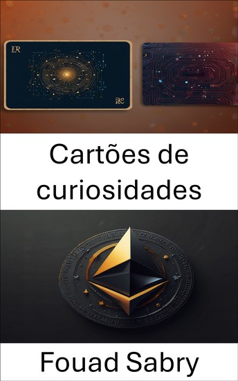Cartões de curiosidades - Uma Revolução da Arte Digital na Blockchain Ethereum - cover