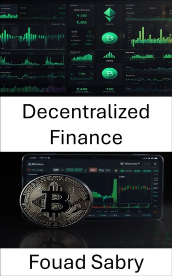 Decentralized Finance - Navigating the Future of Digital Assets With Bitfinex - cover