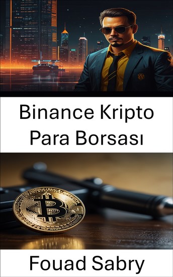 Binance Kripto Para Borsası - Kripto Para Borsası Manipülasyonu ve Dolandırıcılığının Karanlık Yüzü - cover