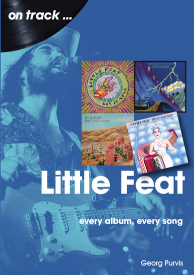 Little Feat - Every Album Every Song - cover