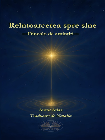 Reîntoarcerea Spre Sine - Dincolo De Amintiri - cover