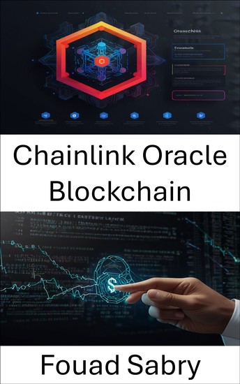 Chainlink Oracle Blockchain - Potenziare i contratti intelligenti con l'integrità dei dati decentralizzata - cover