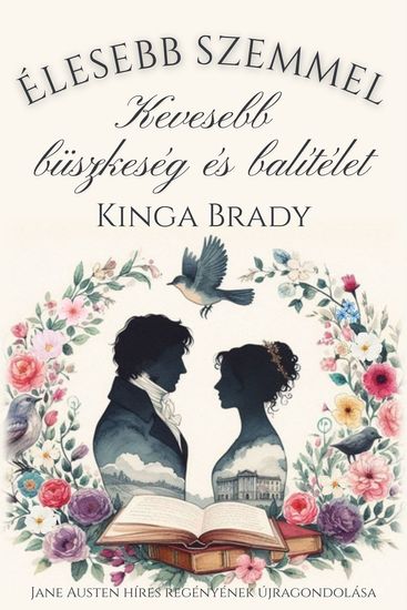 Élesebb szemmel - Kevesebb büszkeség és balítélet - cover