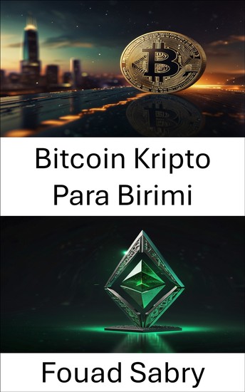 Bitcoin Kripto Para Birimi - Ethereum Classic Ekosisteminde Dijital Para Biriminin Evrimini Anlamak - cover