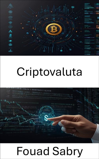 Criptovaluta - Innovazione Blockchain: potenziamento degli accordi digitali e delle applicazioni di contratti intelligenti - cover