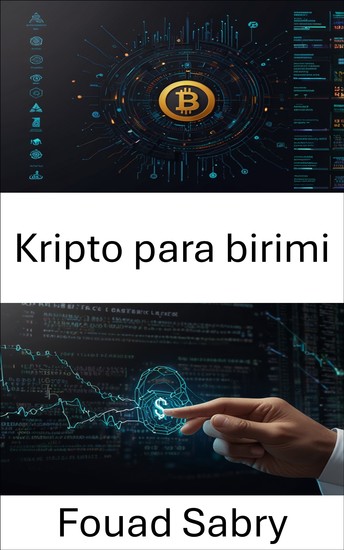 Kripto para birimi - Dijital Anlaşmaları ve Akıllı Sözleşme Uygulamalarını Güçlendiren Blockchain İnovasyonu - cover