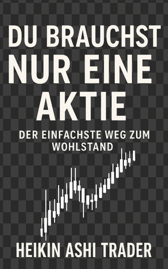 Du brauchst nur eine Aktie - Der einfachste Weg zum Wohlstand - cover