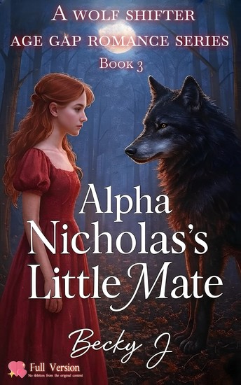 Alpha Nicholas's Little Mate - Mated To Be Your Crowned Luna - cover