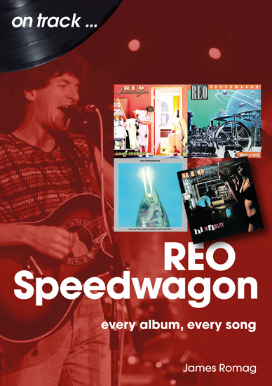 REO Speedwagon - Every Album Every Song - cover