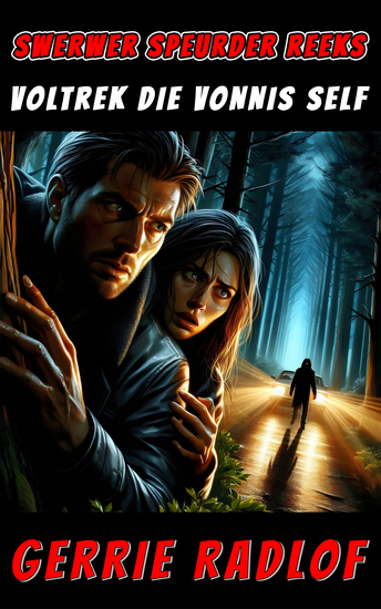 Voltrek die Vonnis Self - 'n Obed de Swardt Riller Boek 5 - cover