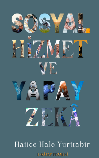 Sosyal Hizmet ve Yapay Zekâ - cover