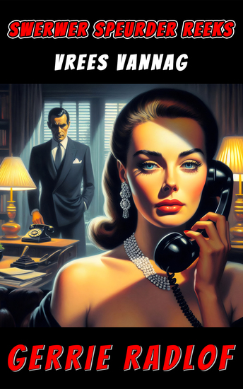 Vrees Vannag - 'n Obed de Swardt Riller Boek 1 - cover