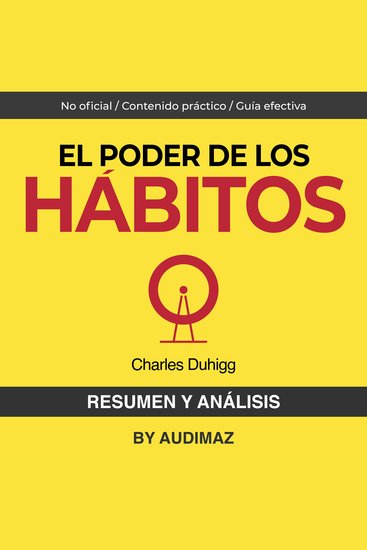 Resumen y Análisis de El Poder de los Hábitos de Charles Duhigg - cover
