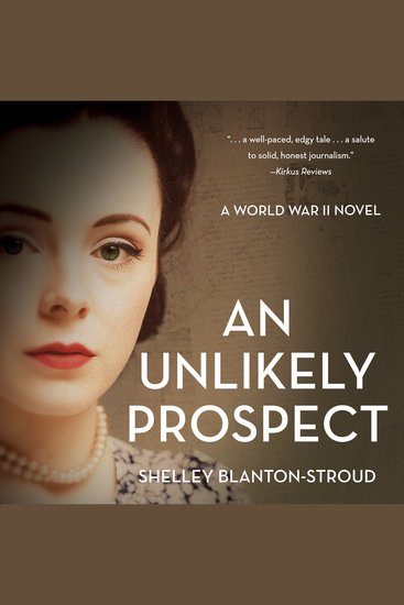 Unlikely Prospect An - A World War II Novel - cover