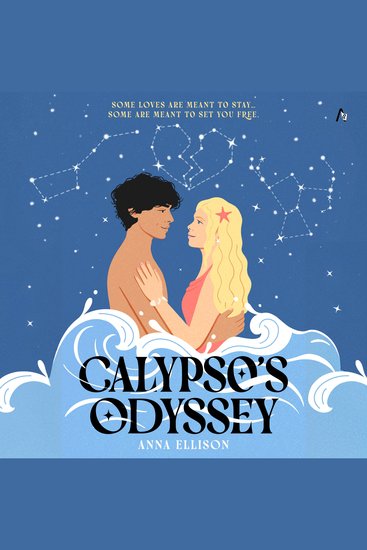 Calypso's Odyssey - A Star-Crossed Lovers Slow-Burn Summer Romance in this Odyssey Tale Reimagined - cover