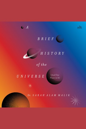 Brief History of the Universe A (And Our Place in It) - cover