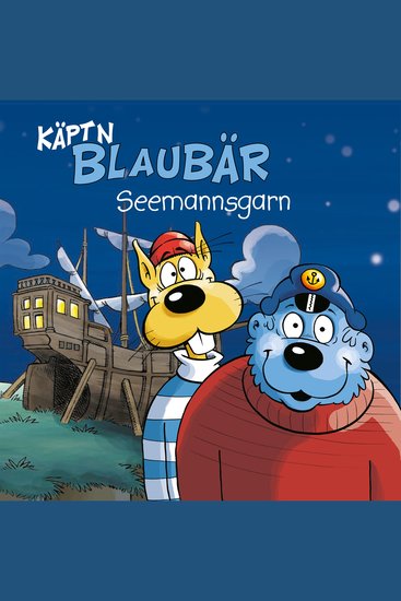 Käpt'n Blaubär Die Maus Käpt'n Blaubärs Seemannsgarn - Staffel 1 (Unabridged) - cover