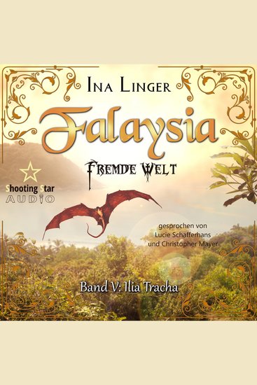 Ilia Tracha - Falaysia - Fremde Welt Band 5 (ungekürzt) - cover
