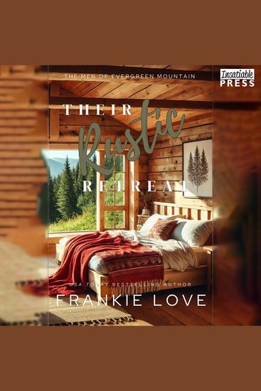 Their Rustic Retreat - The Men of Evergreen Mountain Book Five - cover