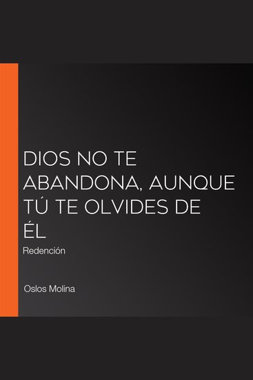 Dios no te abandona aunque tú te olvides de Él - Redención - cover