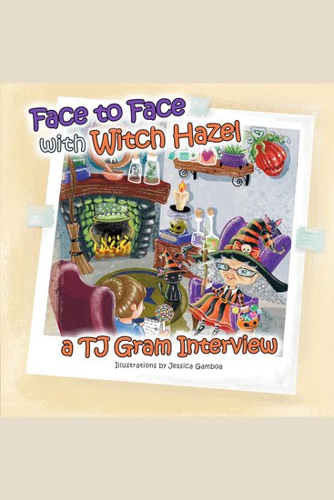 Face to Face with Witch Hazel - A TJ Gram Interview - cover
