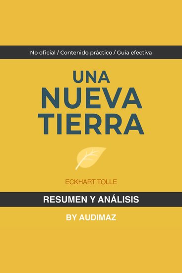 Resumen y Análisis de Una Nueva Tierra de Eckhart Tolle - cover