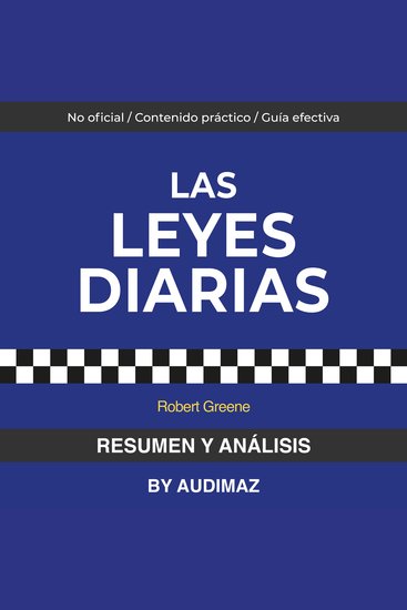 Resumen y Análisis de Las Leyes Diarias de Robert Greene - cover