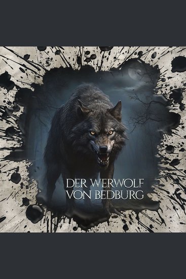 Holy Horror Folge 61: Der Werwolf von Bedburg (ungekürzt) - cover
