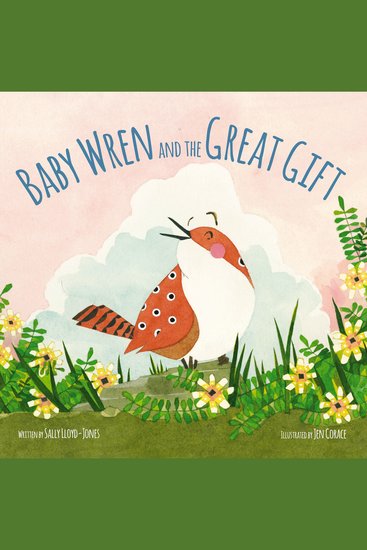 Baby Wren and the Great Gift - cover