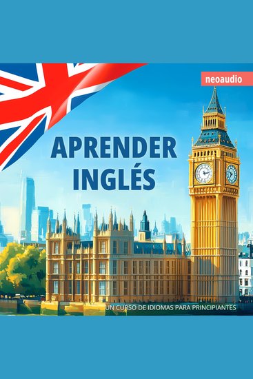 Cursos de Idiomas para Principiantes Aprender inglés (Íntegro) - cover