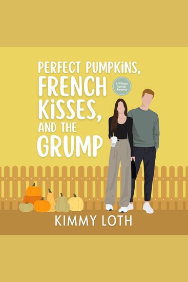Perfect Pumpkins French Kisses and the Grump - cover