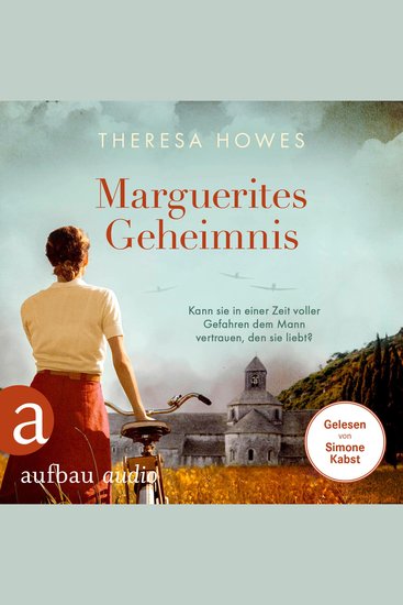 Marguerites Geheimnis - Kann sie in einer Zeit voller Gefahren dem Mann vertrauen den sie liebt? (Gekürzt) - cover