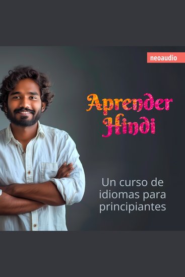 Cursos de Idiomas para Principiantes Aprender hindi (Íntegro) - cover