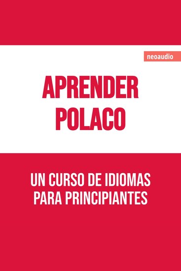 Cursos de Idiomas para Principiantes Aprender polaco (Íntegro) - cover