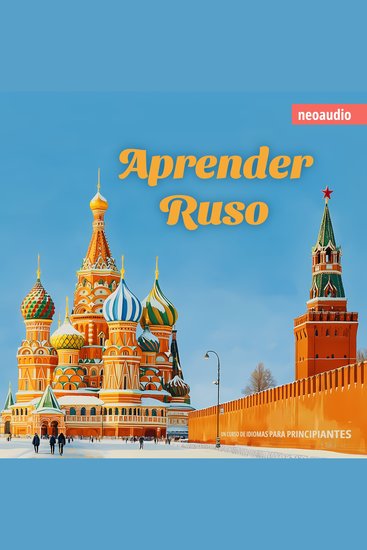 Cursos de Idiomas para Principiantes Aprender ruso (Íntegro) - cover