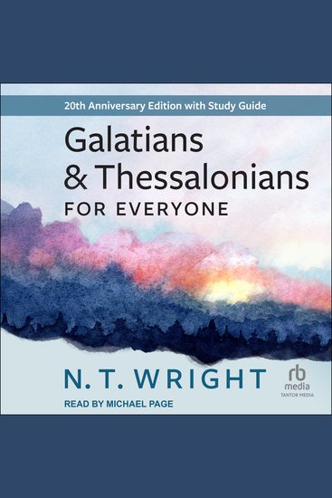 Galatians and Thessalonians for Everyone - 20th Anniversary Edition - cover
