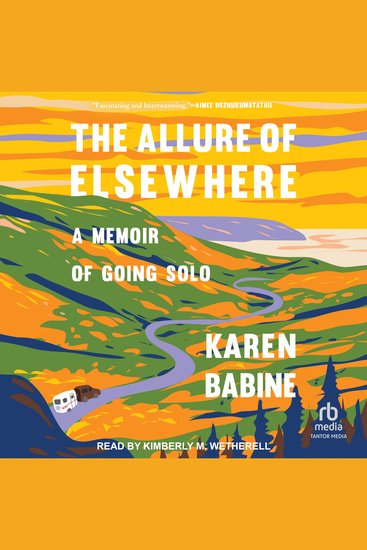 The Allure of Elsewhere - A Memoir of Going Solo - cover