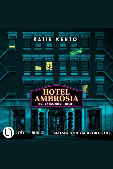 Hotel Ambrosia - Du Entkommst Nicht (Ungekürzt) - cover