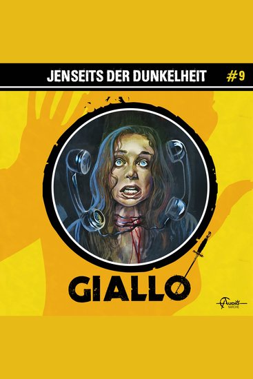 Giallo Folge 9: Jenseits der Dunkelheit (ungekürzt) - cover